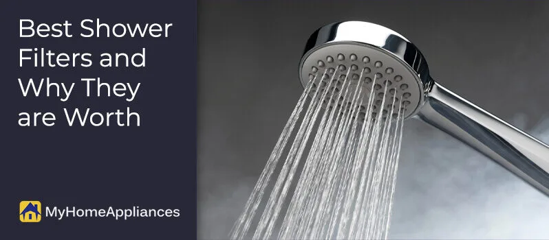 Best Shower Filters and Why They are Worth