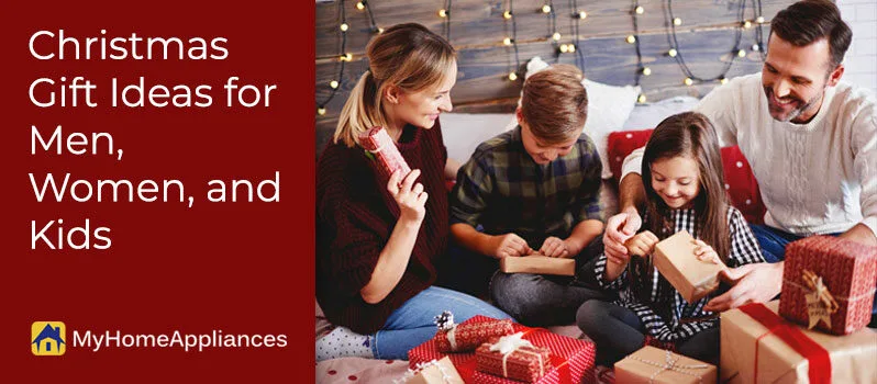 Christmas Gift Ideas for Men, Women, and Kids