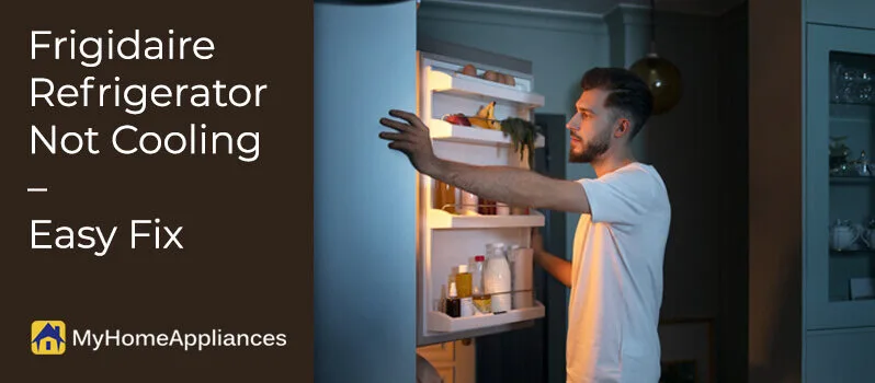 Frigidaire Refrigerator Not Cooling Frigidaire Refrigerator Not Cooling