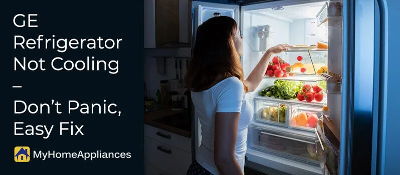 GE-Refrigerator-Not-Cooling-Dontt-Panic,-Easy-Fix GE Refrigerator Not Cooling