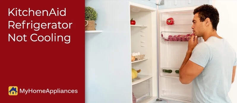 KitchenAid Refrigerator Not Cooling KitchenAid Refrigerator Not Cooling