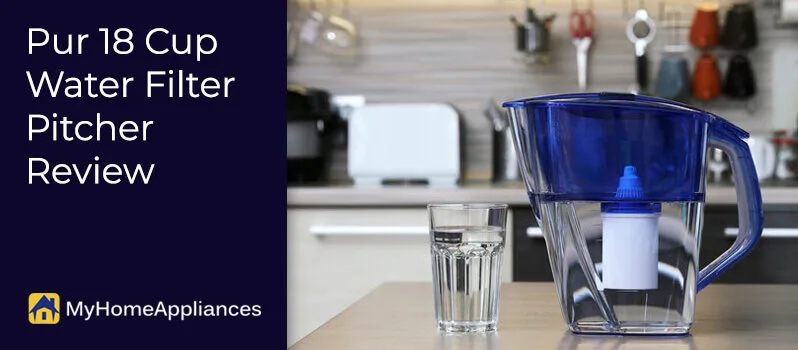 Pur 18 Cup Water Filter Pitcher Review