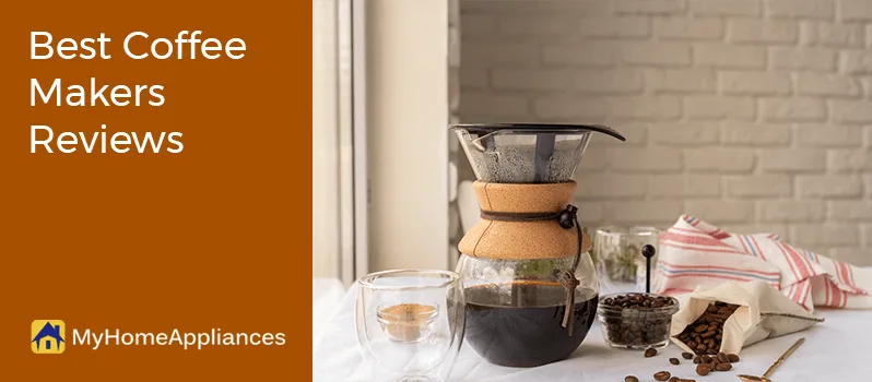 Best Coffee Makers Reviews Best Coffee Makers Reviews